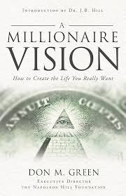 A Millionaire Vision by Don M. Green